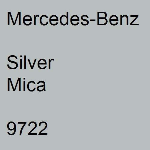 Mercedes-Benz, Silver Mica, 9722.